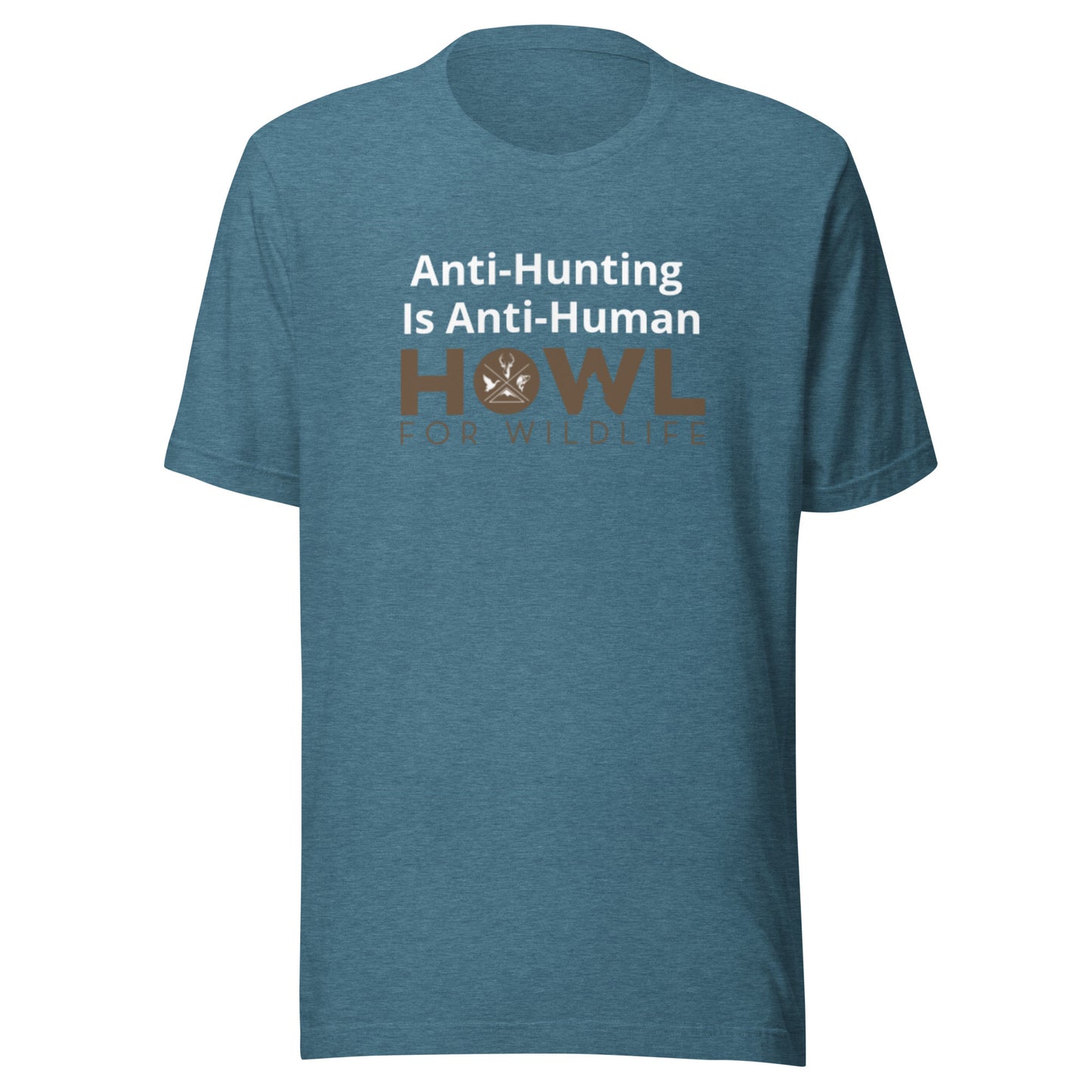 Anti-Hunting is Anti-Human - Unisex t-shirt
