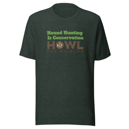 Hound Hunting Is Conservation - Unisex t-shirt
