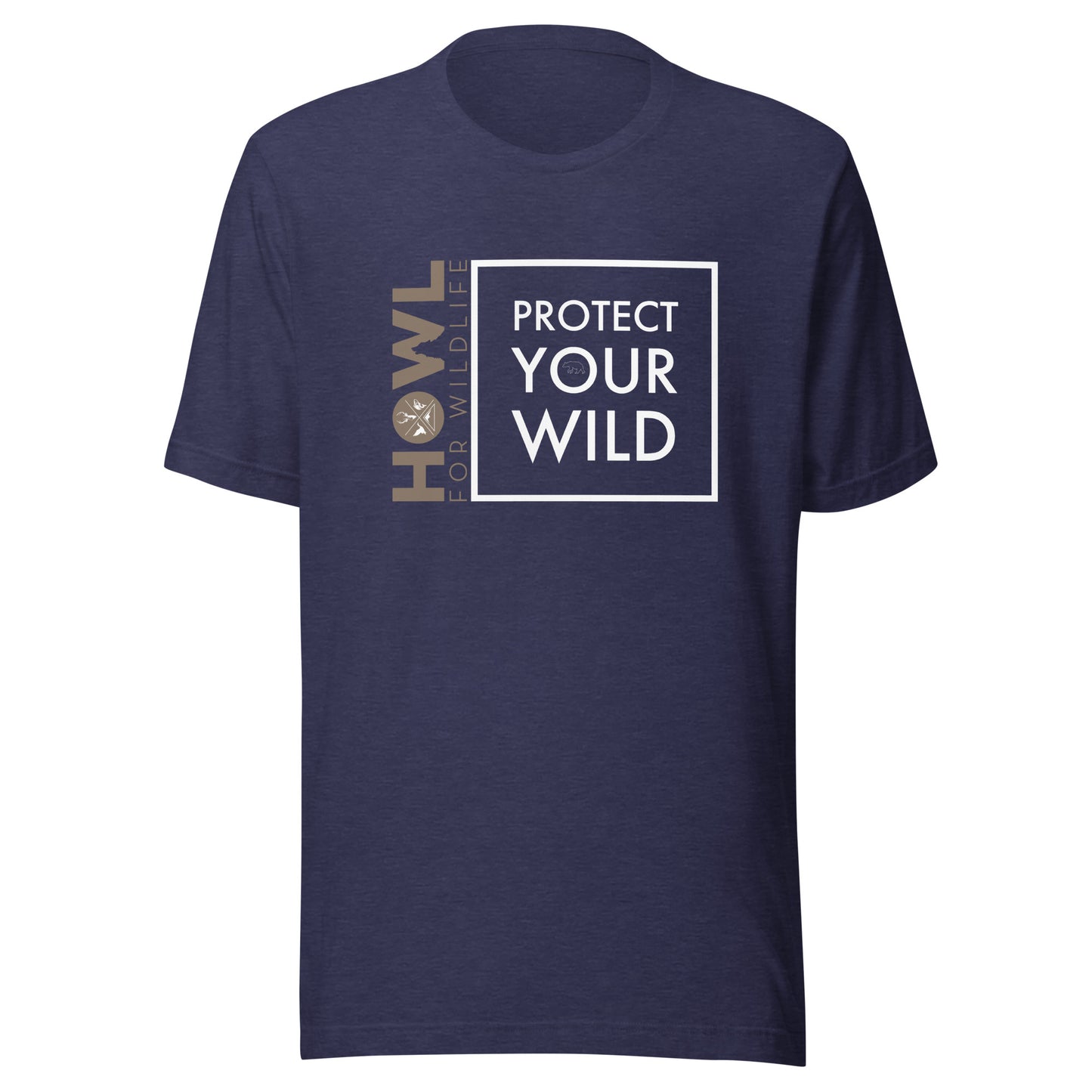 Protect Your Wild - White Text -Unisex t-shirt